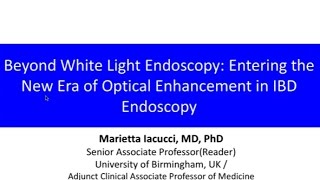 Beyond White Light Endoscopy  Entering the New Era of Optical Enhancement