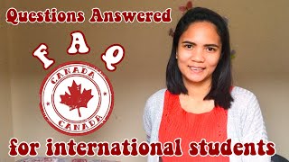 FAQ for INTERNATIONAL STUDENTS IN CANADA