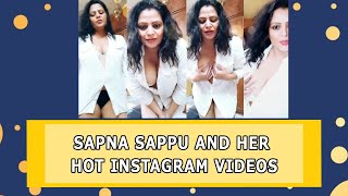 Bhojpuri Actress Sapna Sappu And Her Hot Instagram Videos