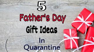 5 Amazing DIY Father's Day Gift Ideas | During Quarantine | Fathers Day Gift | Fathers Day Gift 2020
