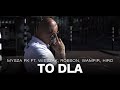 Mysza PK - TO DLA ft. Wieszak ZDR, Robson PRO, Wampir FTS, Hiro / prod. DJ Gondek (OFFICIAL VIDEO)