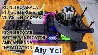 Nitro yakıtlı rc araca pil göstergesi ve anten yapımı - Battery indicator and antenna construction