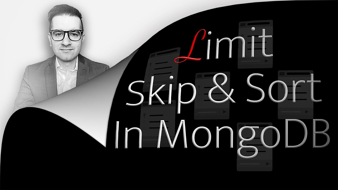 Limit Skip Sort In Mongodb 4 Things You 2 Min Need To Know Youtube
