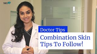 Skin Care Tips | How To Take Care Of Combination Skin | What's Your Skin Type? | TimesXP Health