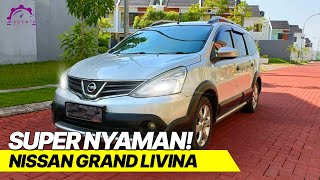 100JT LEBIH MURAH! NISSAN GRAND LIVINA JADI MPV RASA SEDAN! LEBIH NYAMAN DARI YANG BARU