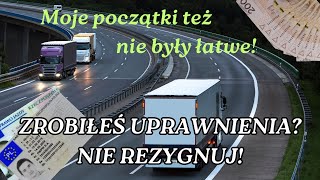 ZROBIŁEŚ UPRAWNIENIA? NIE REZYGNUJ!/MOJE POCZĄTKI TEŻ NIE BYŁY ŁATWE!