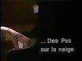 michelangeli debussy préludes livre i vi des pas sur la neige paris 1978