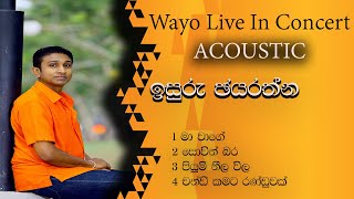 Isuru Jayarathna Live In  Wayo