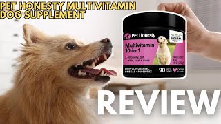 Pet Honesty Multivitamin Dog Supplement Review | Side Effects