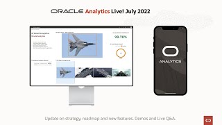 Oracle Analytics Live! Webinar - July 2022 edition