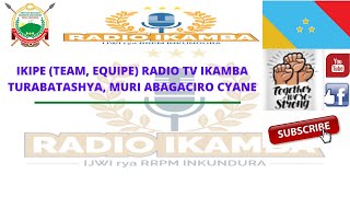 Ikaze kuri Radio TV IKAMBA