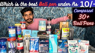 Best Ball Pens Under 10/- Rs | 30+ Pens Compared | #pen