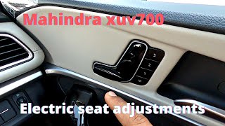 Mahindra XUV700  Electric Seat function and its adjustments | seat controls | ax7l | 7 seater