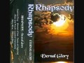 Rhapsody - Eternal Glory (Edited)