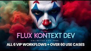 Flux Kontext All 6 VIP workflows + Over 60 use cases in a file to download