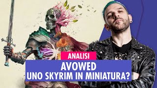 AVOWED | Uno Skyrim in Miniatura? | ANALISI