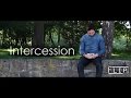 Intercession - Short Film