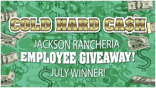 Cold Hard Cash Employee Giveaway July Winner 2025!