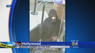 FBI Asking For Public's Help In Identifying Hollywood Bank Robber