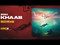 mehrab khaab official track مهراب خواب