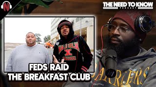 Feds RAID The Breakfast Club After DJ Envy's Associate Cesar Piña Was ARRESTED For Real Estate RICO