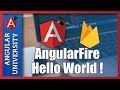 💥 AngularFire Hello World for Angular Final -Write Your First Query using Firebase List Observable