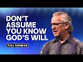 Hearing God’s Voice, Faith, & Entitlement - Bill Johnson Sermon | Bethel Church