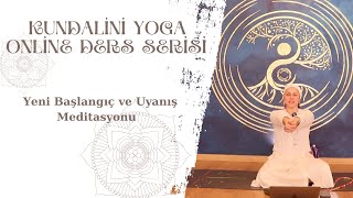 Yeni Başlangıç , Uyanış ve Döngünün Devamı Meditasyonu