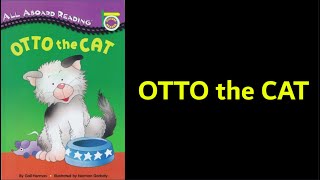 OTTO the CAT - All Aboard Reading
