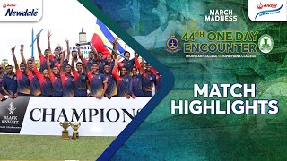 HIGHLIGHTS - Thurstan vs Isipathana | 44th One Day Encounter