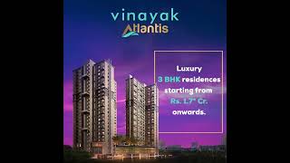 Vinayak Atlantis- Newtown, Kolkata