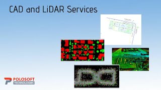 CAD Drafting and LiDAR Services Company | Polosoft Technologies | GIS Mapping | Geospatial