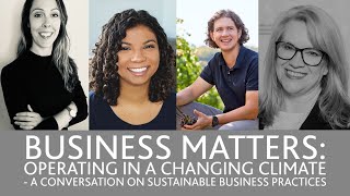 Business Matters: Operating in a Changing Climate