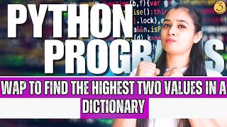 🔥Top Python Programs | Basic to Advanced | Full Python Series | Dictionary - P3