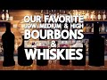 Our Favorite Low, Medium, and High Priced Bourbons & Whiskies