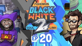 Pokémon Black 2 & White 2 Randomized Soul Link Nuzlocke w/ TheKingNappy # 20 | OVERHAUL