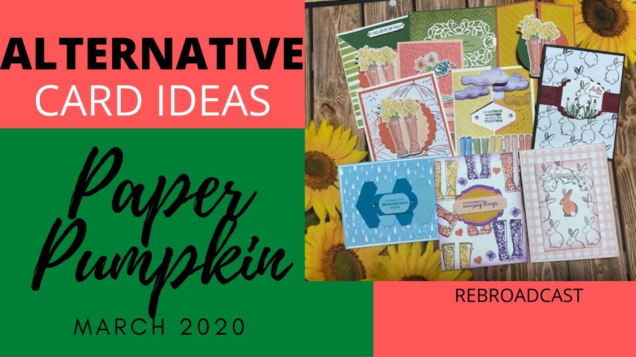 Paper Pumpkin Alternatives March 2020 - YouTube