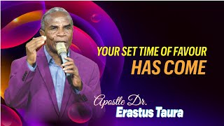 WHC (Day 5) || Your Set Time of Favour Has Come || Apostle Dr. Erastus Taura || 29th Nov 2024