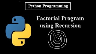 How to write a Factorial program using recursion function in Python | python tutorial for beginners
