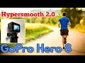 GoPro Hero 8 Hypersmooth 2.0, Hypersmooth Boost Stabilization