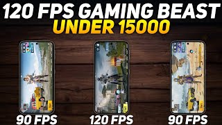 TOP 3 BEST 120/90 FPS GAMING MOBILE PHONE UNDER 15000 | BEST PHONE FOR BGMI GAMING UNDER 15K