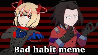 Bad Habit meme (餅揚げ×ファイナルめぐ collab)(EN-Eins Perfektewelt エヌアイン完全世界)