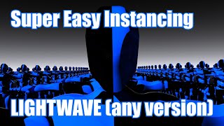 Super Easy Instancing in LightWave 3D