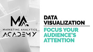 How to Focus Your Audience's Attention in Data Visualization
