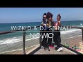 Wizkid ft Dj Spinali - Nowo (Dancehall Funk) Israel