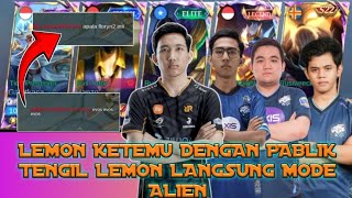 LEMON KETEMU PABLIK TENGIL AUTO MODE ALIEN PARTYAN EVOS INDIA KENA TAUNTING PUBLIK