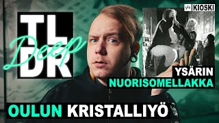 Oulun kristalliyö – TLDR Deep