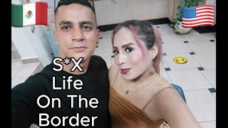 I Met A Prostitute In Tijuana 🇺🇸🇲🇽