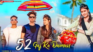 52 Gaj Ka Daman | Renuka Panwar | Cute Love Story | Latest Haryanvi Song 2021 | kk ki power