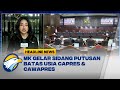 Hari ini Sidang MK Putusan  Batas Usia Capres - Cawapres